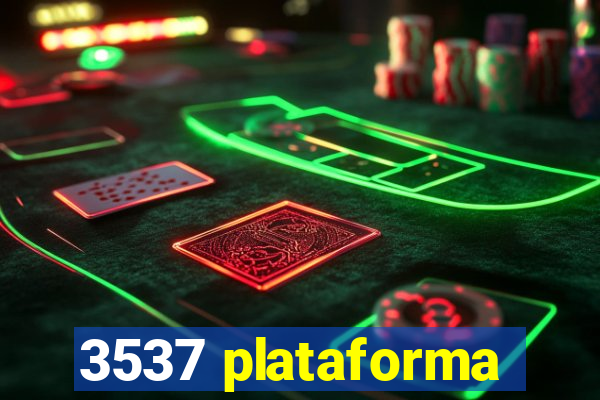 3537 plataforma